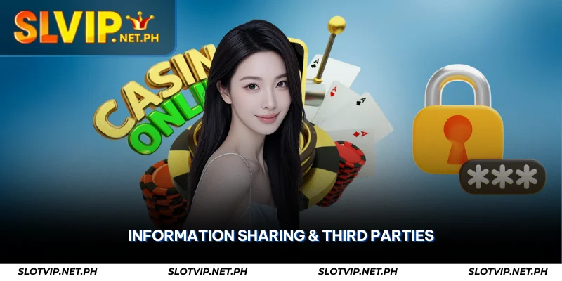 Privacy Policy – How SLOTVIP Protects Your Data 3 information sharing & third parties