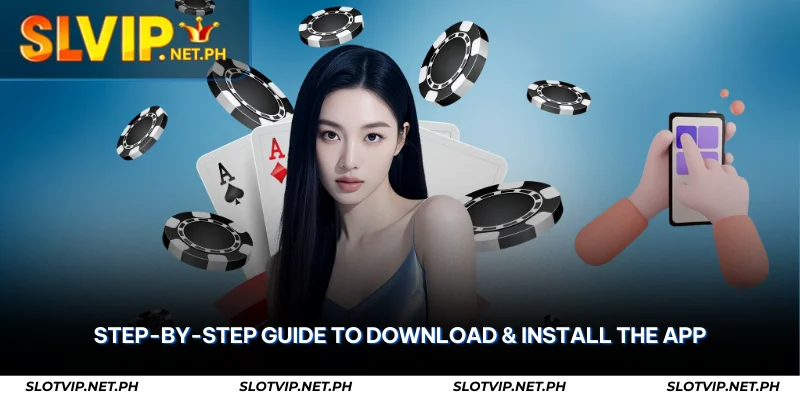 SLOTVIP App – Download for iOS & Android with +₱50 Bonus 1 step-by-step guide to download & install the app