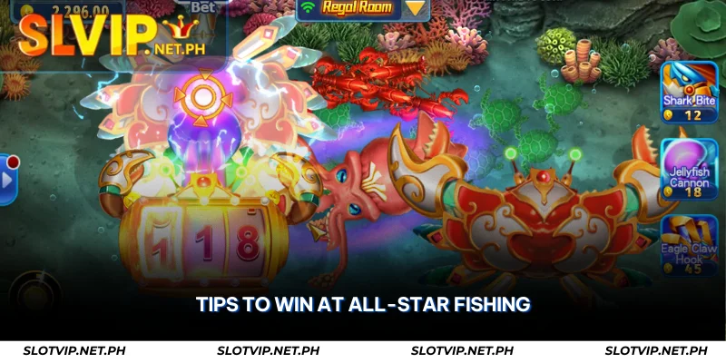 All-Star Fishing TaDa – Shoot & Win at SLOTVIP PH 3 tips to win at all-star fishing