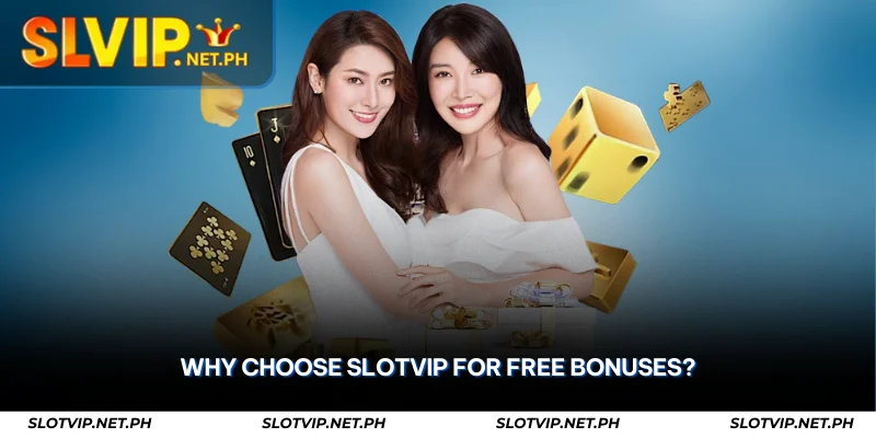 ₱18 Register Bonus at SLOTVIP – No Deposit Needed 4 why choose slotvip for free bonuses